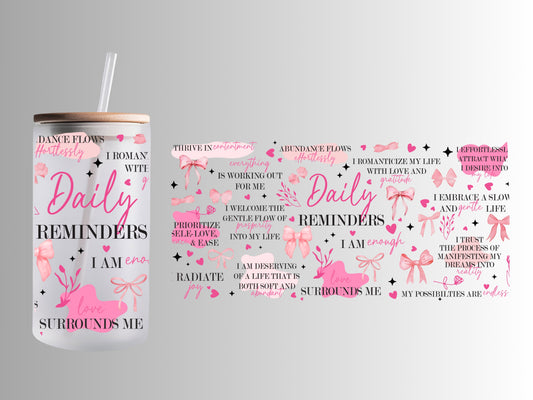 Daily Reminders 16oz Glass Can Cup