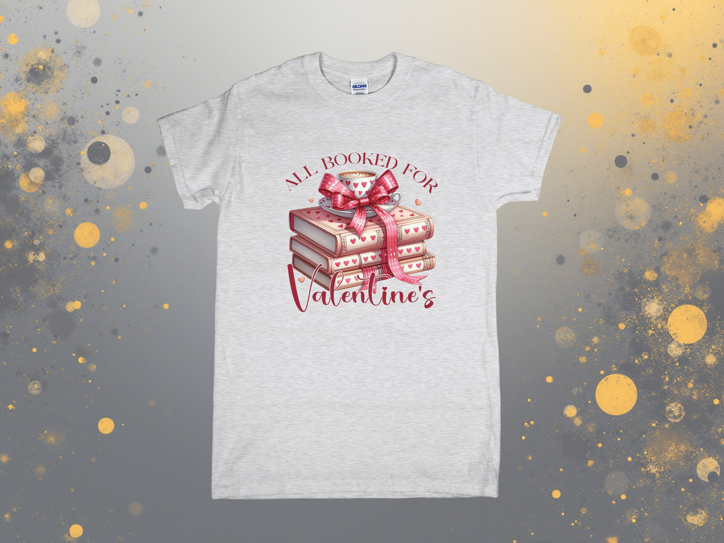 📚💘 All Booked for Valentine’s T-Shirt