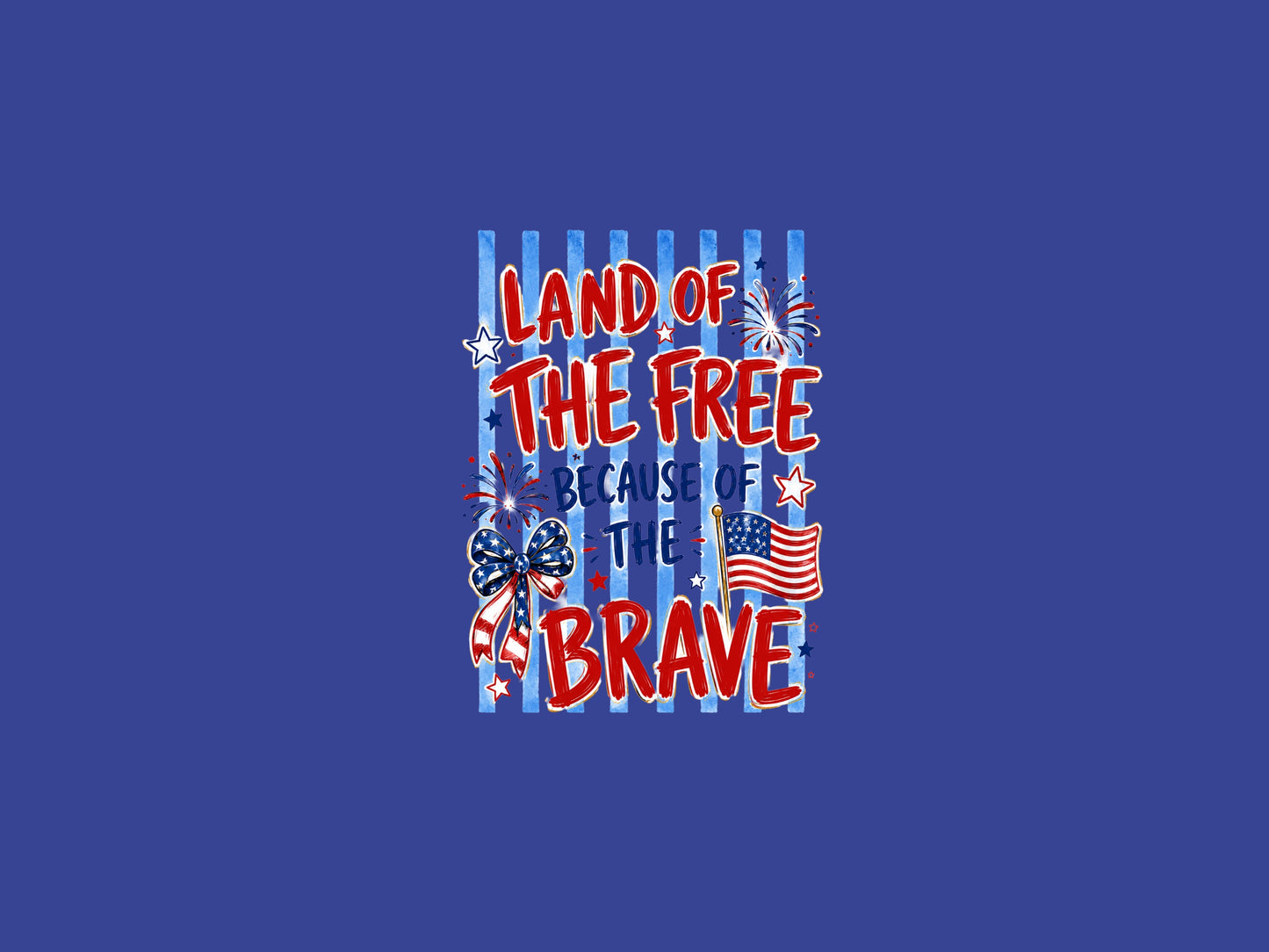 Land of the Free Because of the Brave T-Shirt