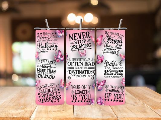 Never Stop Dreaming Inspiration